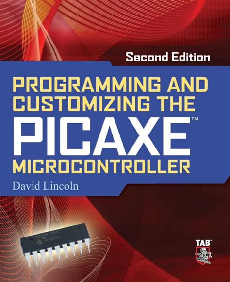 Read Online Programming And Customizing The Picaxe Microcontroller Mcgraw Hill Programming And Customizing 