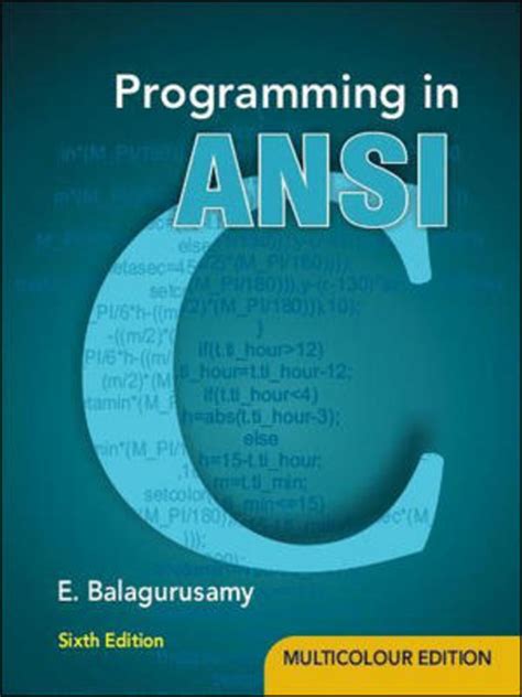 Read Online Programming In Ansi C E Balagurusamy 