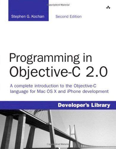 Full Download Programming In Objective C 2 0 Developers Library 