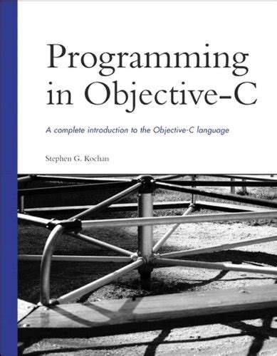 Read Programming In Objective C Stephen G Kochan 