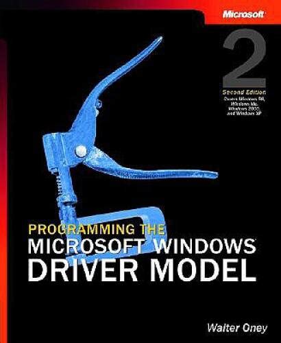 Download Programming The Microsoft Windows Driver Model Developer 