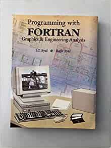 Download Programming With Fortran Graphics And Engineering Application 