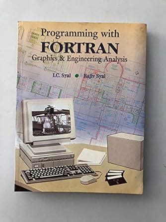 Download Programming With Fortran Graphics And Engineering Application 