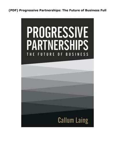 Read Online Progressive Partnerships The Future Of Business 
