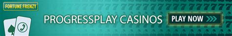 progressplay casinos!