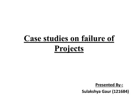 Project Failure Case Study In Project Management