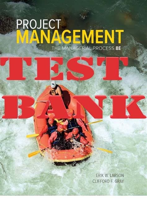 Read Online Project Management A Managerial Approach 8Th Edition Test Bank 