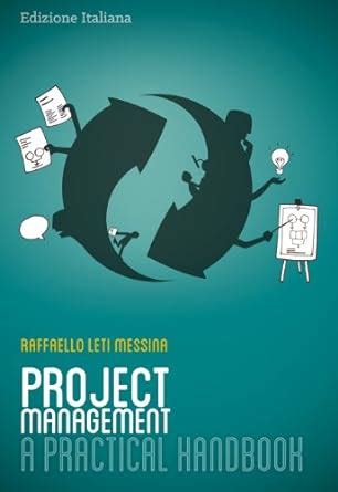 Read Online Project Management A Practical Handbook Italian Edition 