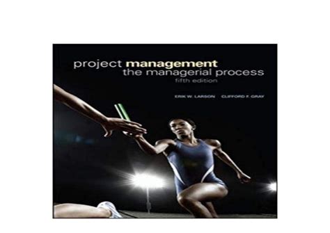 Read Online Project Management The Managerial Process 5Th Edition Ebook 