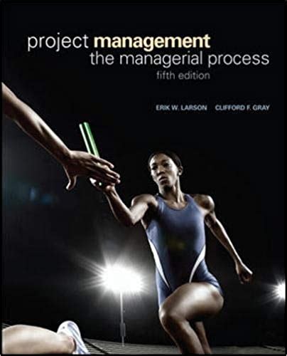 Download Project Management The Managerial Process Charles W Pdf Book 