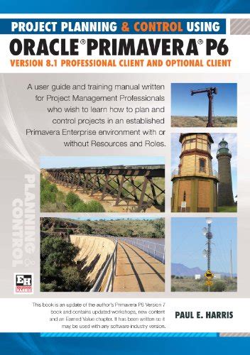 Read Project Planning And Control Using Oracle Primavera P6 Pdf 