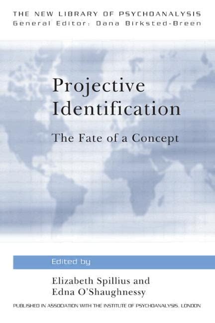 Read Online Projective Identification The New Library Of Psychoanalysis 