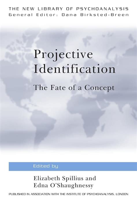 Read Online Projective Identification The New Library Of Psychoanalysis 