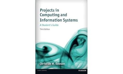 Projects In Computing And Information Systems 3rd Edn A Students3rd Edition