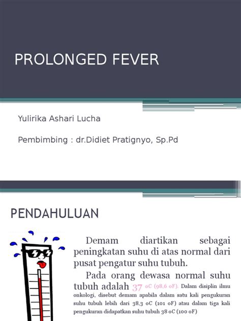 Prolonged Fever Adalah