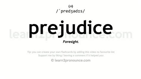 pronunciation of prejudice