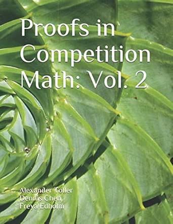 Proofs In Competition Math Volume 1