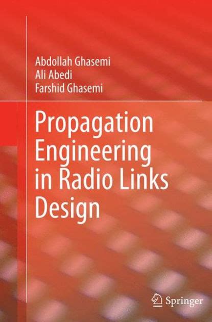 Download Propagation Engineering In Radio Links Design By Abdollah Ghasemi 