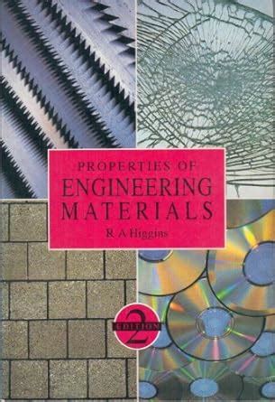 Properties Engineering Materials Higgins