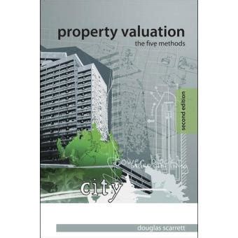 Full Download Property Valuation The Five Methods 