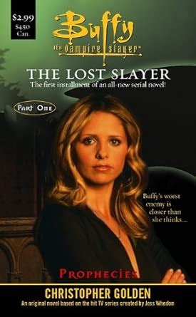 Prophecies Lost Slayer