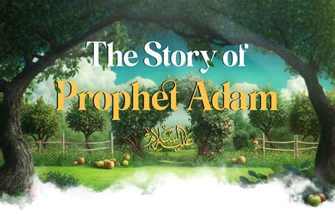 prophet adam biography
