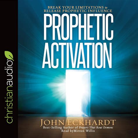 Prophetic Activation John Eckhardt