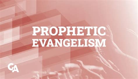 Prophetic Evangelism