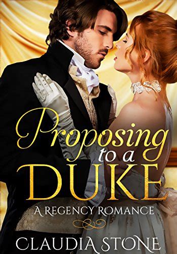 Read Online Proposing To A Duke A Regency Romance Novel Regency Black Hearts Book 1 