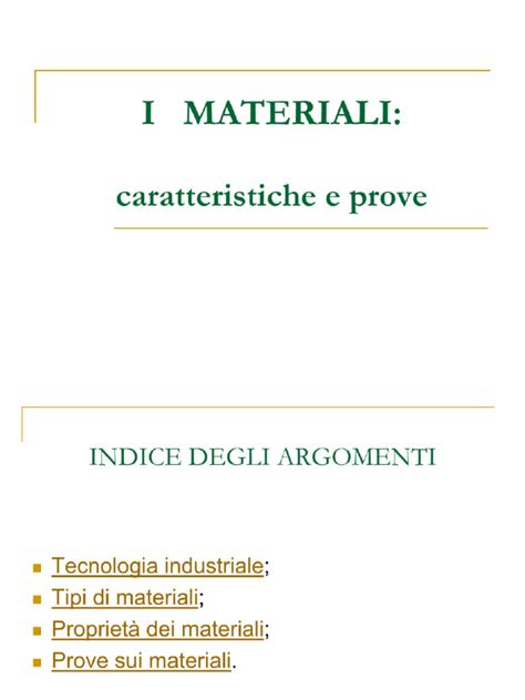 Proprietà Dei Materiali