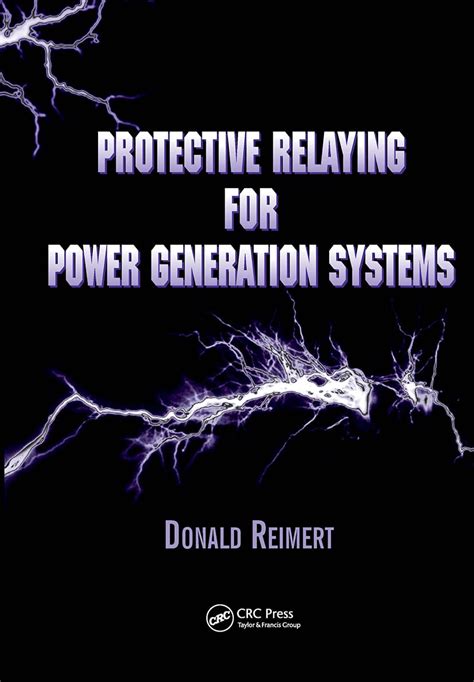 Read Online Protective Relaying For Power Generation Systems Power Engineering Willis 