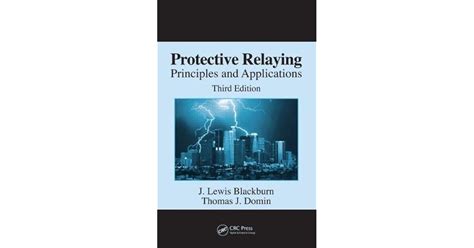 Read Protective Relaying Principles And Applications Third Edition Free Download 