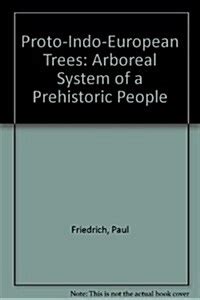 Full Download Proto Indo European Trees The Arboreal System Of A Prehistoric People 