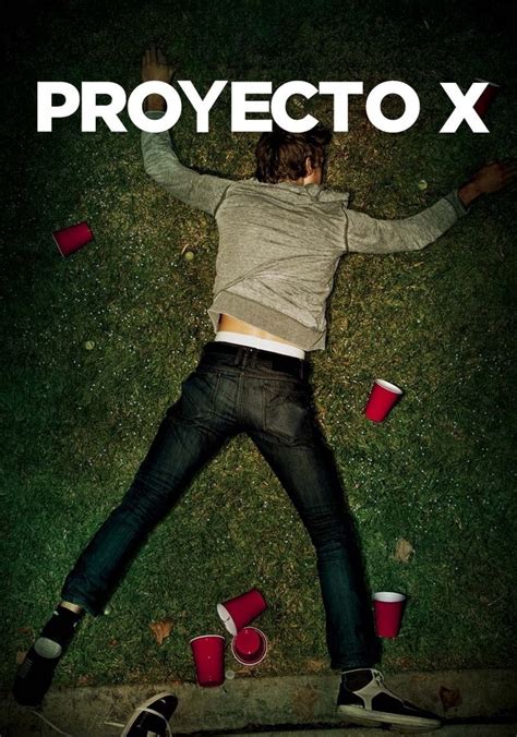 Proyecto X Pelicula Completa