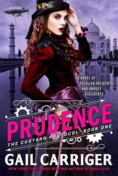 Prudence The Custard Protocol 1 Gail Carriger