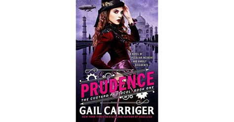 Read Online Prudence The Custard Protocol 1 Gail Carriger 