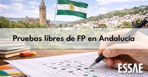 Pruebas Libres Fp Andalucia