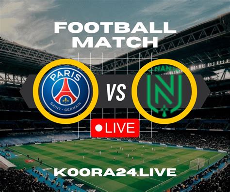 PSG vs. Nantes live score, updates, highlights and lineups from the 