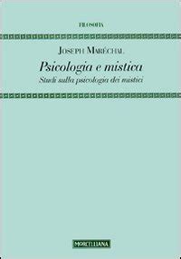 Full Download Psicologia E Mistica Studi Sulla Psicologia Dei Mistici 