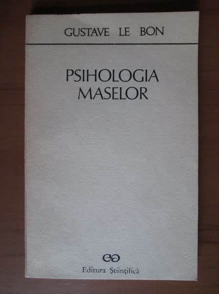 psihologia maselor gustave le bon pdf