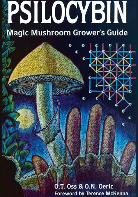 Read Psilocybin Mushroom Handbook Magic Mushroom Growers Guide 