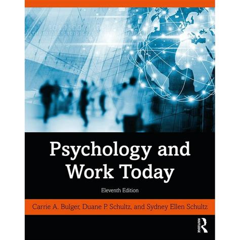 Read Online Psychology And Work Today 10Th Edition 