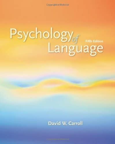Read Online Psychology Of Language Carroll Pdf 