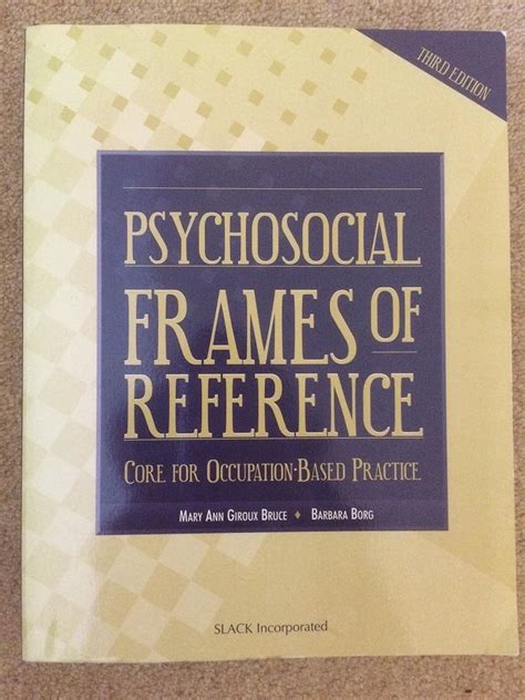 Download Psychosocial Frames Of Reference Core For Occupation Based Practice 