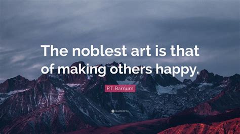 Pt Barnum Quotes