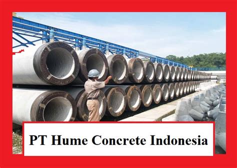 pt hume concrete indonesia produksi apa