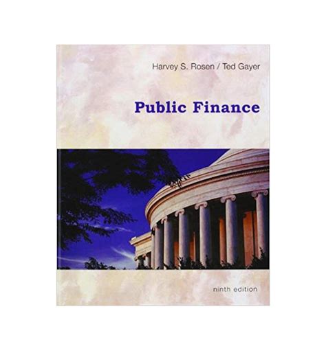 Full Download Public Finance 9Th Edition Rosen 