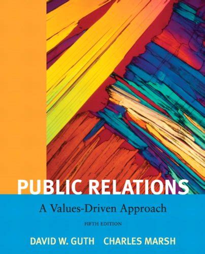Download Public Relations A Values Driven Approach 5Th Edition By Charles Marsh Great Book Pdf 