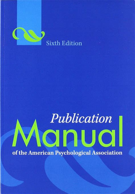 Read Publication Manual Of The American Psychological Association 6Th Edition Ebook 