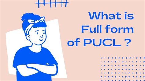 Pucl Full Form